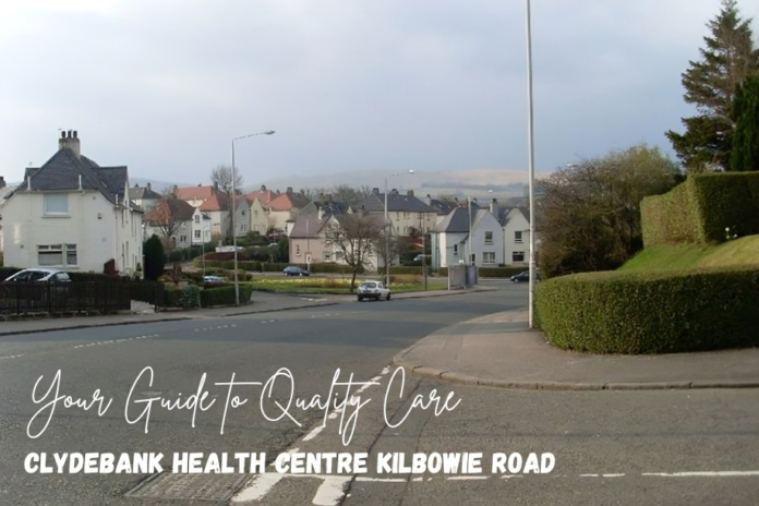 Clydebank Health Centre Kilbowie Road